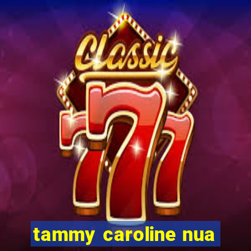 tammy caroline nua