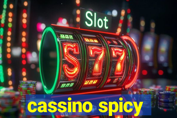 cassino spicy