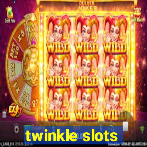 twinkle slots