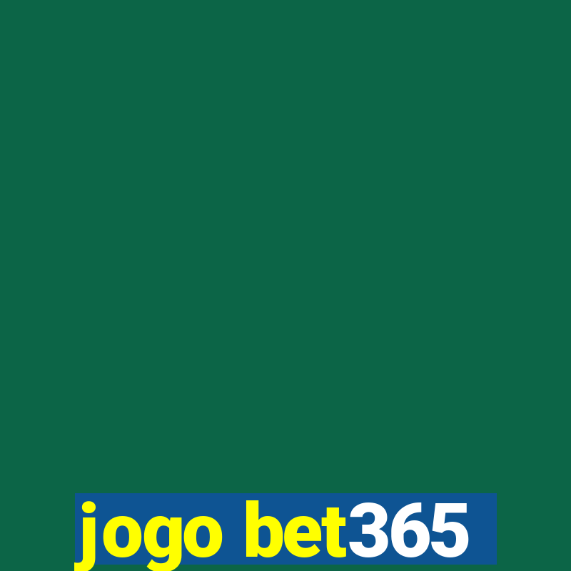 jogo bet365