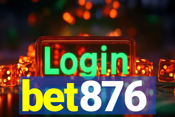 bet876