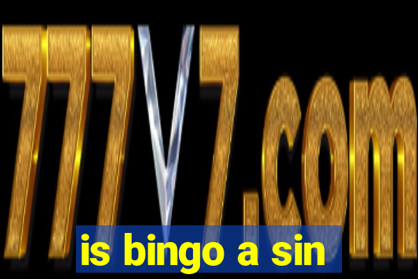 is bingo a sin