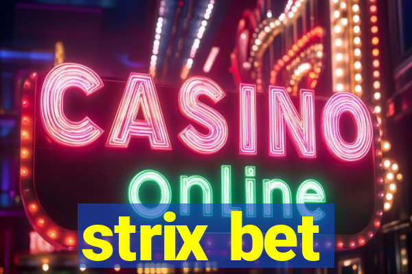 strix bet