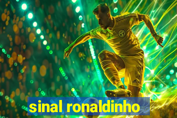 sinal ronaldinho