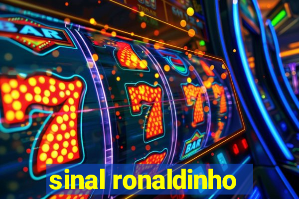 sinal ronaldinho