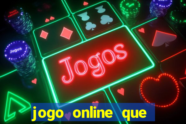 jogo online que ganha dinheiro sem precisar depositar