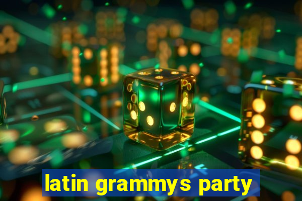 latin grammys party