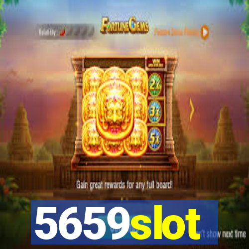 5659slot