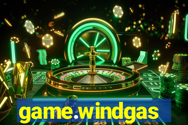 game.windgas