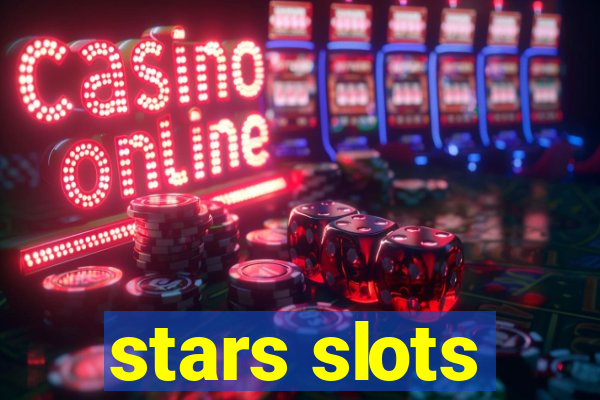 stars slots