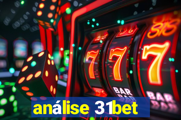 análise 31bet