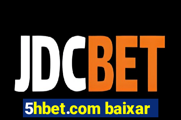 5hbet.com baixar