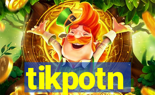 tikpotn