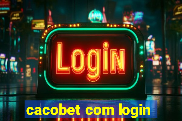 cacobet com login