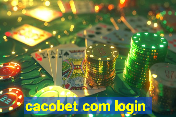 cacobet com login