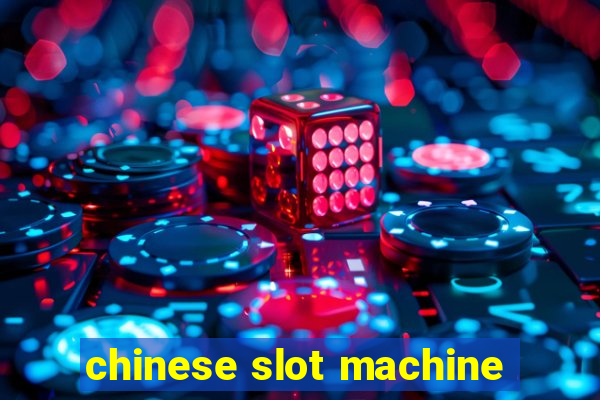 chinese slot machine