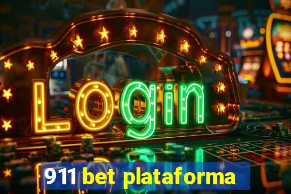 911 bet plataforma