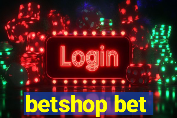 betshop bet