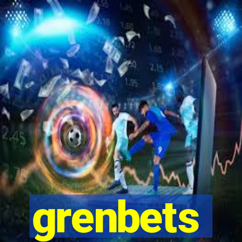 grenbets