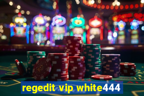 regedit vip white444