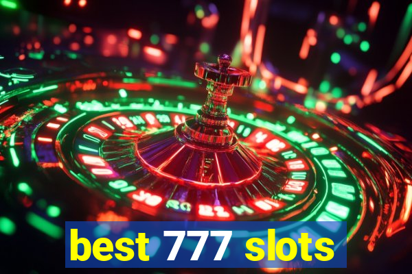 best 777 slots