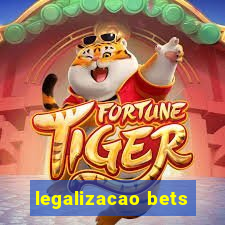 legalizacao bets