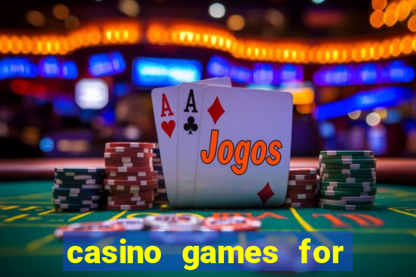 casino games for free online