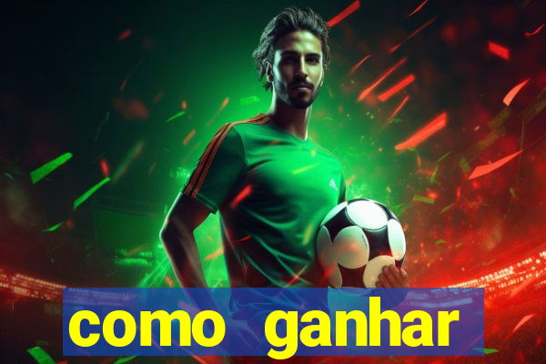 como ganhar dinheiro nos jogos de cassino