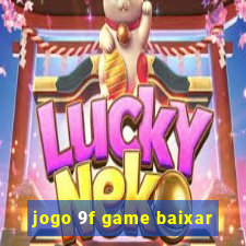 jogo 9f game baixar