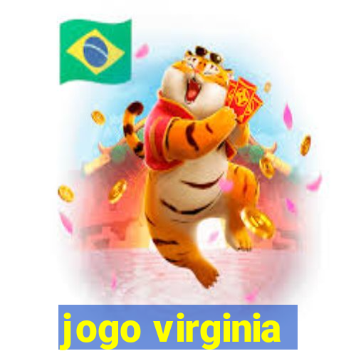 jogo virginia