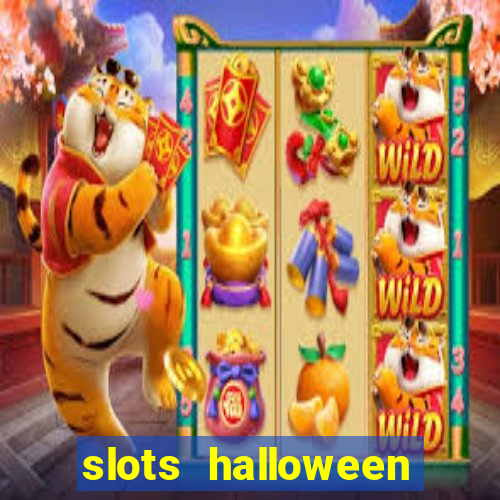 slots halloween capetinha grátis