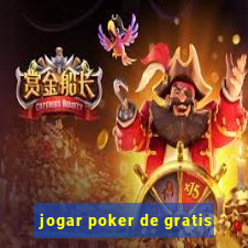 jogar poker de gratis