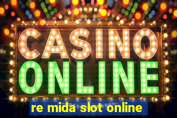 re mida slot online