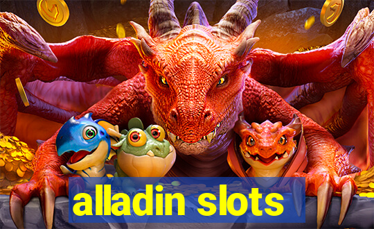 alladin slots