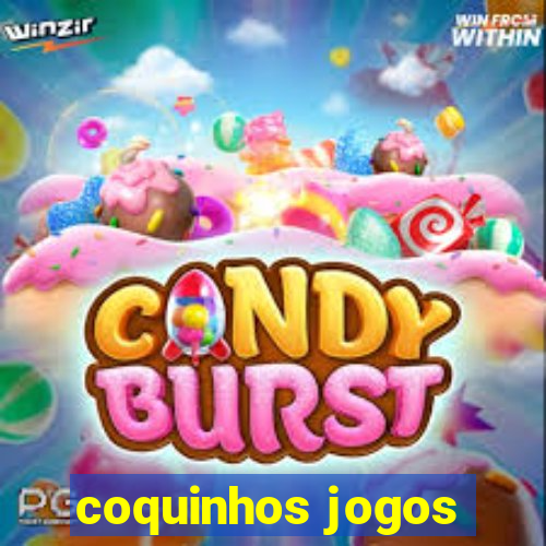 coquinhos jogos