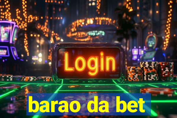 barao da bet