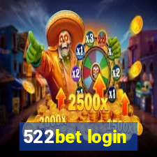 522bet login