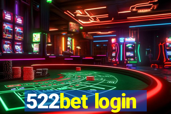 522bet login