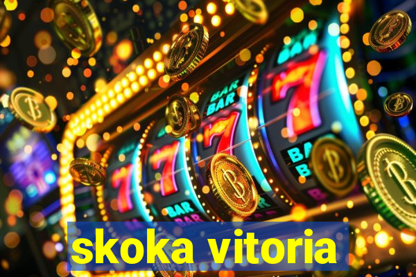 skoka vitoria