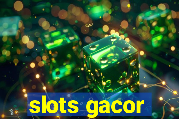 slots gacor