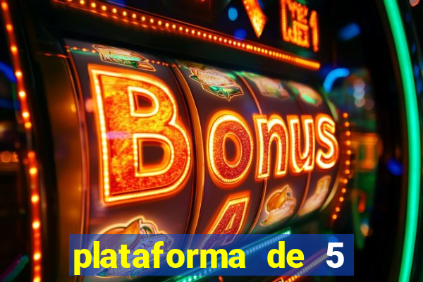 plataforma de 5 reais de b么nus