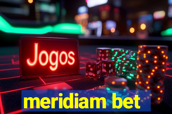 meridiam bet