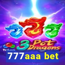 777aaa bet