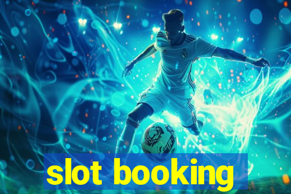 slot booking