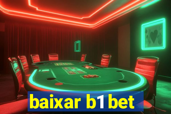 baixar b1 bet