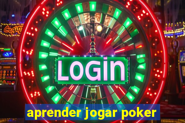 aprender jogar poker