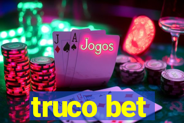 truco bet