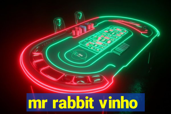 mr rabbit vinho