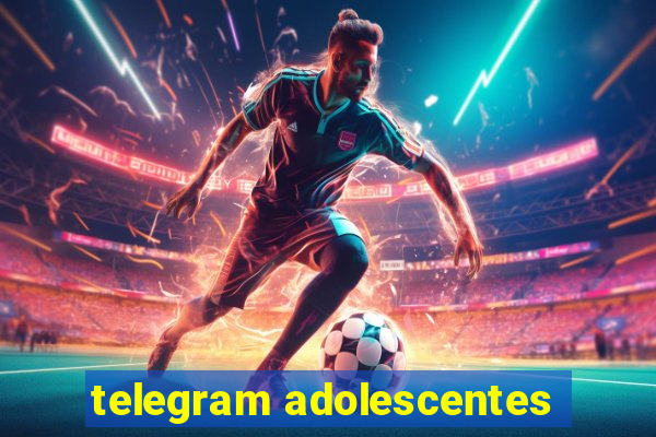 telegram adolescentes