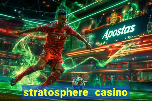 stratosphere casino hotel & tower